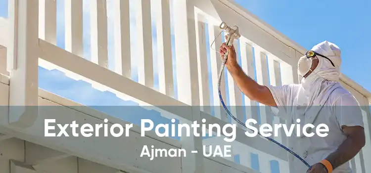 Exterior Painting Service Ajman - UAE