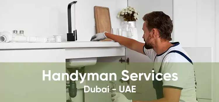 Handyman Services Dubai - UAE