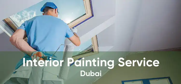 Interior Painting Service Dubai